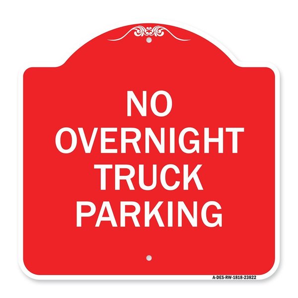Signmission Designer Series No Overnight Truck Parking, Red & White Aluminum Sign, 18" x 18", RW-1818-23822 A-DES-RW-1818-23822
